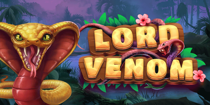 Lord Venom Slot Gacor Which Often Gives Big Wins
